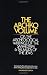 The Archko Volume: or The Archeological Writings of the Sanhedrim & Talmuds of the Jews: Or the Archeological Writings of the Sanhedrim and Talmuds of the Jews