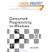 Concurrent Programming on Windows