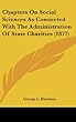 Chapters on Social Sciences as Connected with the Administration of State Charities (1877)