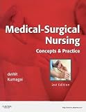 Medical-Surgical Nursing: Concepts and Practice, 2e