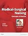 Medical-Surgical Nursing: Concepts & Practice, 2e