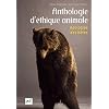 Anthologie d'�thique animale