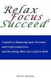 Relax Focus Succeed