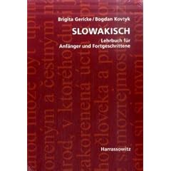 Slowakisch: Lehrbuch f�r Anf�nger und Fortgeschrittene