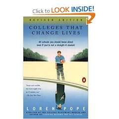 Colleges That Change Lives: 40 Schools You Should Know About Even If You're Not a Straight-A Student