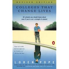 Colleges That Change Lives: 40 Schools You Should Know About Even If You're Not a Straight-A Student