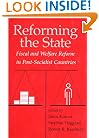 Reforming the State: Fiscal and Welfare Reform in Post-Socialist Countries