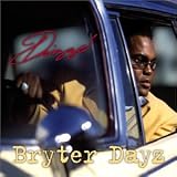 Bryter Dayz