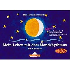 Mein Leben mit dem Mondrhythmus 2006. Taschenkalender