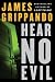 Hear No Evil (Grippando, James)