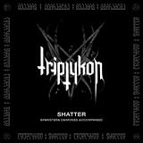 Triptykon Shatter EP
