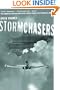 Stormchasers: The Hurricane Hunters and Their Fateful Flight into Hurricane Janet