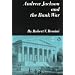 Andrew Jackson and the Bank War (Norton Essays in American History)