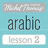 Michel Thomas Beginner Arabic, Lesson 2