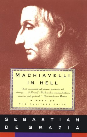 Machiavelli in Hell under Machiavelli, Niccolo in The Books Store