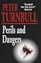 Perils and Dangers