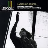 Ladies Of Gospel - Precious Memories: Favorites From Gospel's Women Of Song
