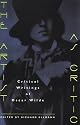 The Artist as Critic: Critical Writings of Oscar Wilde