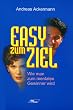 Easy zum Ziel: Wie man zum mentalen Gewinner wird