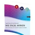 Wie Engel wirken