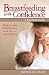 Image of Breastfeeding with Confidence: A Do-it-yourself Guide
