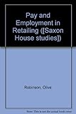 Pay and employment in retailing