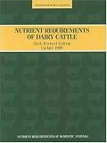 Nutrient Requirements of Dairy Cattle (Nutrient Requirements of Domestic Animals: A Series)