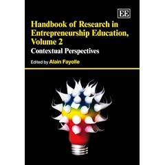 Handbook of Research in Entrepreneurship Education: Contextual Perspectives v. 2 (Elgar Original Reference)
