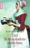 Das Schokoladenm�dchen