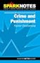 Crime and Punishment (SparkNotes Literature Guide)