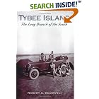 Click here to buy Tybee Island: The Long Branch of the South (GA) (Making of America) by  Robert A. Ciucevich.
