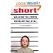 Short: Walking Tall When You're Not Tall At All