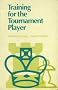 Training for the Tournament Player