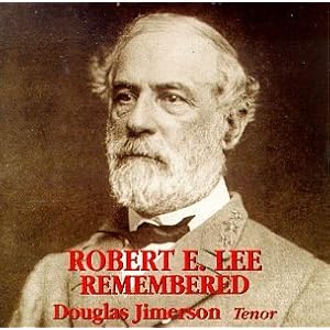 ROBERT E.LEE REMEMBERED by JIMERSON and DOUGLAS (Audio CD - 2000)