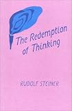 Redemption of Thinking: A Study in the Philosophy of Thomas Aquinas