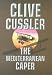 The Mediterranean Caper (Dirk Pitt)