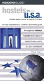 Hostels U.S.A., 5th: The Only Comprehensive, Unofficial, Opinionated Guide (Hostels Series)
