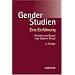 Gender-Studien: Eine Einf�hrung