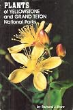 Plants of Yellowstone and Grand Teton National Parks