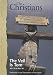 The Christians: Their First Two Thousand Years: The Veil Is Torn  A.D. 30 to A.D. 70  Pentecost to the Destruction of Jerusalem [Vol. 1]