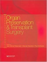 Organ Preservation and Transplant Surgery
