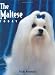   - The Maltese Today (Book of the Breed S)