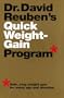 Dr. David Reuben's Quick Weight-Gain Program (tm): Safe, Easy Weight Gain for Every Age and Situation