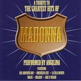 A Tribute to the Greatest Hits of Madonna