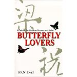 Butterfly Lovers: A Tale of the Chinese Romeo and Juliet book cover
