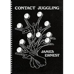 Contact Juggling by James Ernest