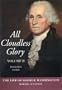 All Cloudless Glory: The Life of George Washington