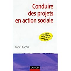 Conduire des projets en action sociale - 2e �dition
