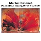 Manhattan Blues by Manhattan Jazz Quintet