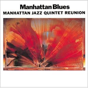 Manhattan Blues by Manhattan Jazz Quintet (Audio CD) - Import